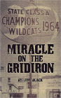 Miracle On The Gridiron