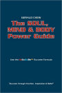Soul, Mind And Body Power Guide