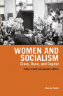 Women and Socialism: Essays on Women's Liberation