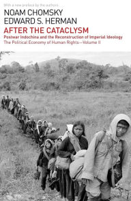 Title: After the Cataclysm: The Political Economy of Human Rights: Volume II, Author: Noam Chomsky
