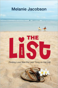 Title: The List, Author: Melanie Jacobson