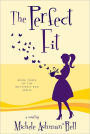 The Perfect Fit: The Butterfly Box Book 3