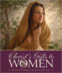 Christ's Gifts to Women
