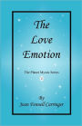 The Love Emotion - The Second Book In The Planet Mystic Series