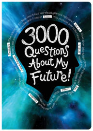 Title: 3000 Questions About My Future, Author: Piccadilly