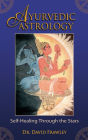 Ayurvedic Astrology