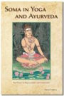 Soma in Yoga and Ayurveda