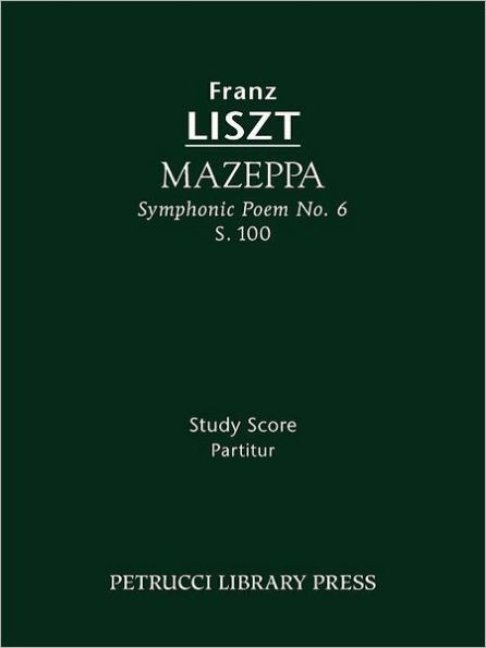 Mazeppa, S.100: Study score