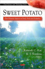 Sweet Potato: Post Harvest Aspects in Food, Feed and Industry