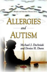 Title: HHE-7 Allergies and Autism, Author: Michael J. Dochniak