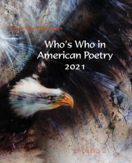 Title: Who's Who in American Poetry 2021 Vol. 2, Author: Eber & Wein Publishing