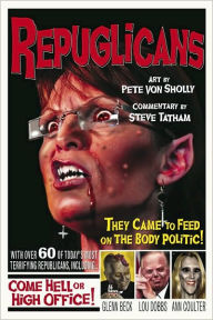 Title: Repuglicans, Author: Steve Tatham