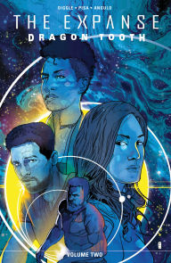 Title: The Expanse: Dragon Tooth Vol. 2, Author: Andy Diggle