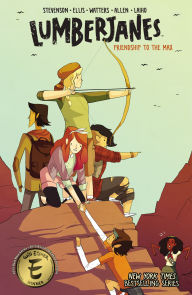 Lumberjanes, Vol. 2: Friendship to the Max