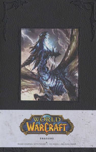 Title: World of Warcraft Dragons Hardcover Ruled Journal (Large), Author: . Blizzard Entertainment