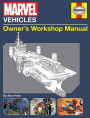 Marvel Vehicles: Owner's Workshop Manual