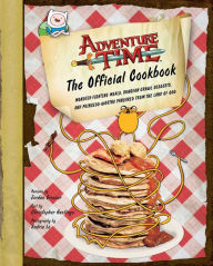 Title: Adventure Time: The Official Cookbook, Author: Jordan Grosser