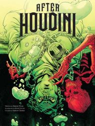 Title: After Houdini, Author: Jeremy Holt