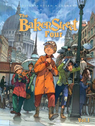 Title: The Baker Street Four, Vol. 1, Author: Olivier Legrand