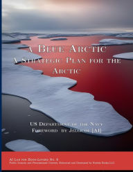 Title: A Blue Arctic, Author: Department of the Navy
