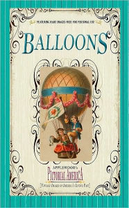 Title: Balloons (Pictorial America): Vintage Images of America's Living Past, Author: Applewood Books