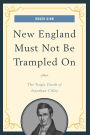 New England Must Not Be Trampled On: The Tragic Death of Jonathan Cilley
