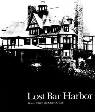 Title: Lost Bar Harbor, Author: G. W. Helfrich