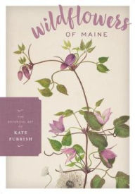 Title: Wildflowers of Maine, Author: Kate Furbish