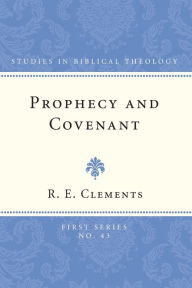 Title: Prophecy and Covenant, Author: Ronald Ernest Clements