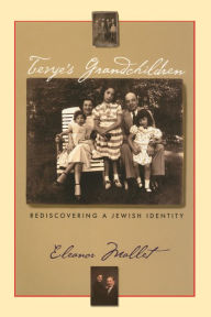 Tevye's Grandchildren: Rediscovering a Jewish Identity