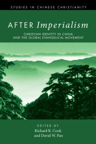 Title: After Imperialism, Author: Richard R. Cook