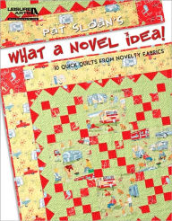 Pat Sloan's What a Novel Idea!