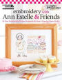 Mary Engelbreit: Embroidery with Ann Estelle & Friends (Leisure Arts #5255)