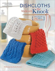 Dishcloths Made with the Knook? (Leisure Arts #5585)