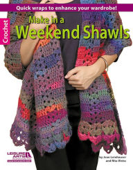 Title: Make in a Weekend Shawls, Author: Jean Leinhauser