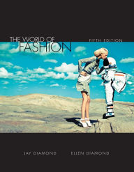 Title: The World of Fashion / Edition 5, Author: Jay Diamond