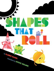 Title: Shapes That Roll, Author: Karen Nagel