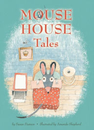 Title: Mouse House Tales, Author: Susan Pearson