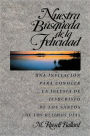 Nuestra Búsqueda de la Felicidad (Our Search for Happiness)