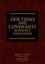 Doctrine and Covenants Reference Companion