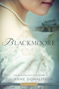 Title: Blackmoore, Author: Julianne Donaldson
