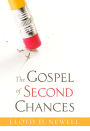 The Gospel of Second Chances