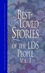 Title: Best-Loved Stories of the LDS People, Vol. 3, Author: Jay A. Parry