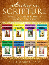 Title: Studies in Scripture Complete Set: 8-in-1 eBook Bundle, Author: Robert L. Millet