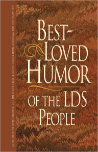 Title: Best Loved Humor of the LDS People, Author: Jack M. Lyon