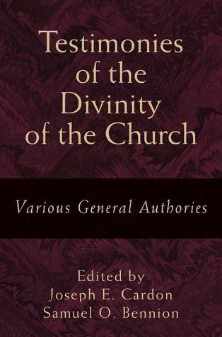 Testimonies of the Divinity of the Church