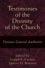Testimonies of the Divinity of the Church