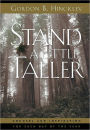 Stand a Little Taller