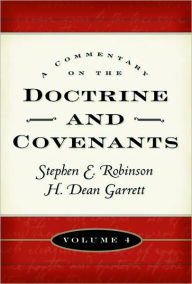 Commentary on the Doctrine and Covenants, v4