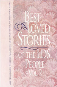 Title: Best Loved Stories of the LDS People, vol. 2, Author: Jay A Parry